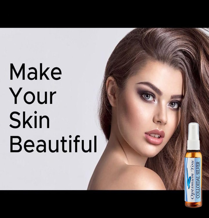 Make Your Skin Beautiful with Optimum You Colloidal Silver